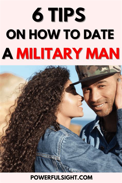advice for dating a military man